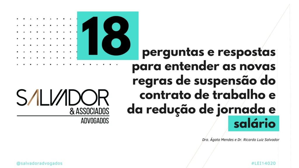 18 perguntas e respostas para entender as novas regras de suspensão do contrato de trabalho e da redução de jornada e salário