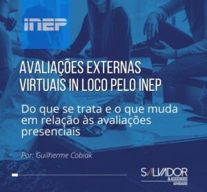 Avaliações Externas Virtuais in Loco pelo INEP