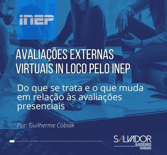 Avaliações Externas Virtuais in Loco pelo INEP